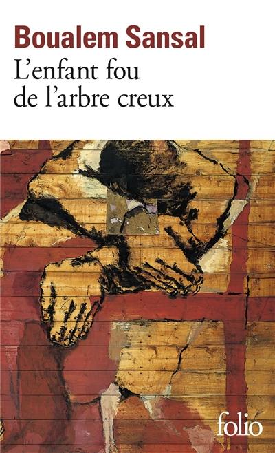 L'enfant fou de l'arbre creux