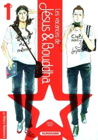 Les vacances de Jésus & Bouddha : saint young men. Vol. 1