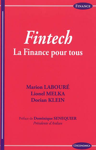 Fintech : la finance pour tous