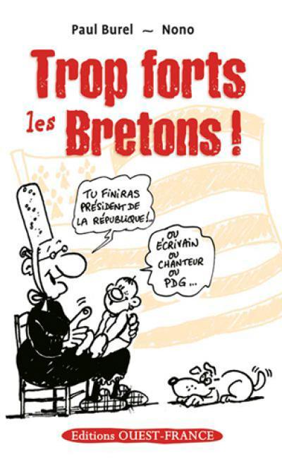 Trop forts les Bretons !