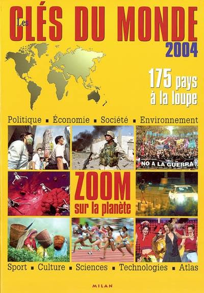 Les clés du monde 2004