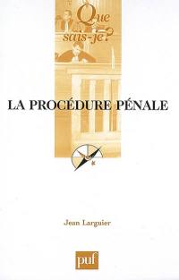 La procédure pénale