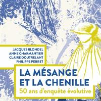 La mésange, la chenille et l'asticot