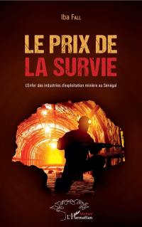 Le prix de la survie : l'enfer des industries d'exploitation minière au Sénégal