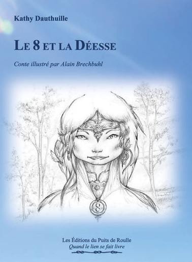 Le 8 et la déesse : conte