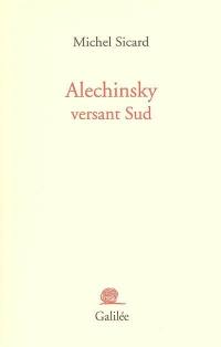 Alechinsky versant Sud