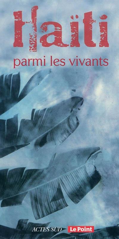 Haïti parmi les vivants