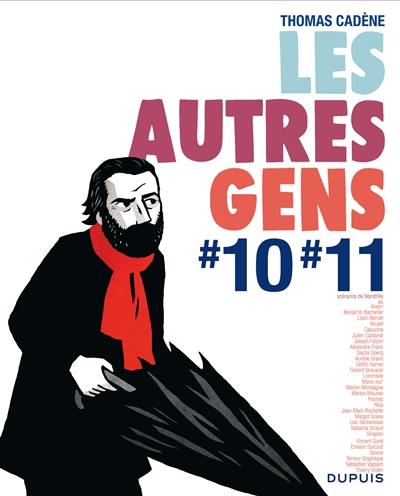 Les autres gens. Tomes 10, 11