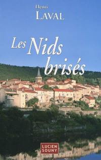 Les nids brisés