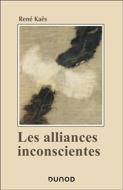 Les alliances inconscientes