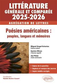 Littérature générale et comparée 2025-2026, agrégation de lettres : poésies américaines : peuples, langues et mémoires