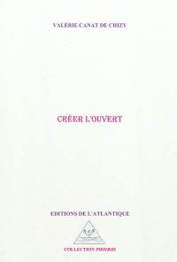 Créer l'ouvert