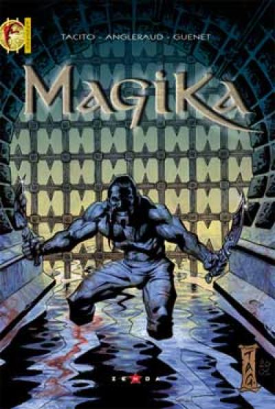 Magika. Vol. 1. Rêves de sang