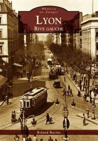 Lyon : rive gauche