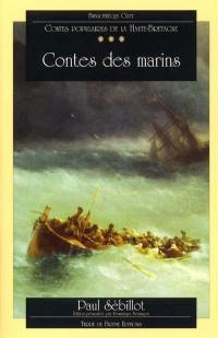 Contes populaires de la Haute-Bretagne. Vol. 3. Contes des marins