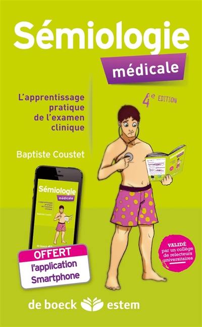 Sémiologie médicale : l'apprentissage pratique de l'examen clinique