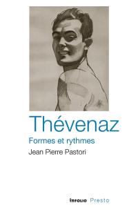 Thévenaz, formes et rythmes