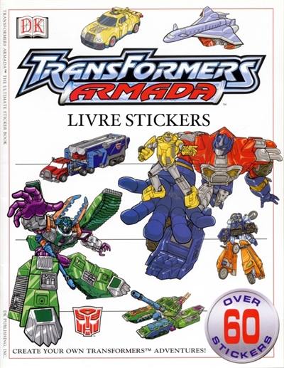 Transformers armada : livre stickers