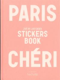 Paris chéri : stickers book