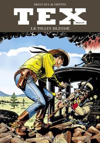 Tex maxi. Vol. 8. Le train blindé