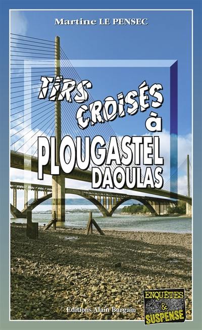 Tirs croisés à Plougastel-Daoulas