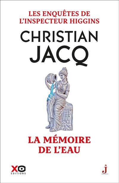 Les enquêtes de l'inspecteur Higgins. Vol. 55. La mémoire de l'eau