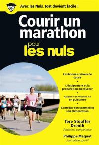 Courir un marathon pour les nuls