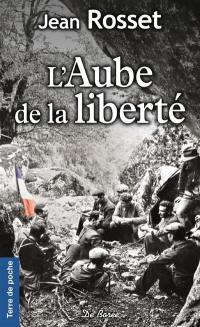 L'aube de la liberté