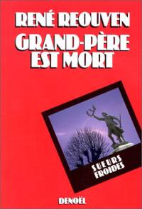 Grand-père est mort