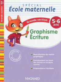 Graphisme, écriture, grande section, 5-6 ans