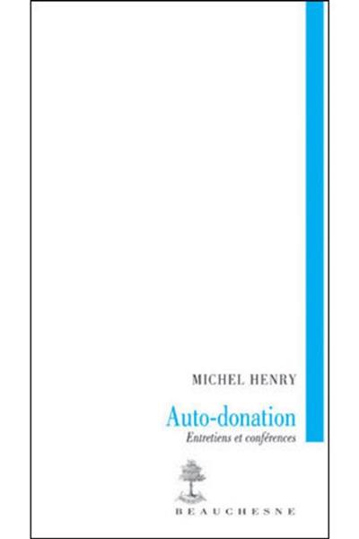 Auto-donation : entretiens et conférences