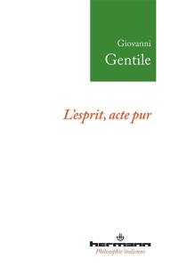 L'esprit, acte pur