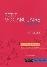 Petit vocabulaire actuel : anglais