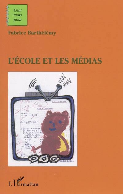 L'école et les médias