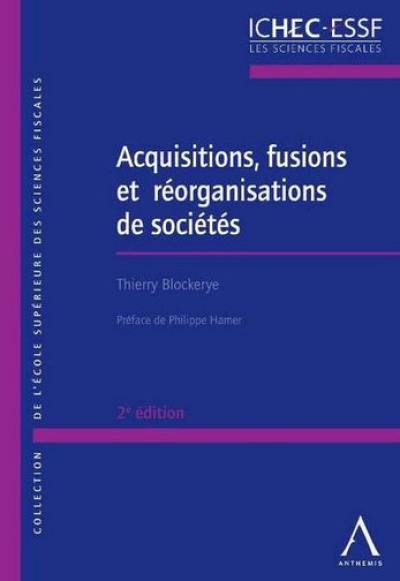 Acquisitions, fusions et réorganisations de sociétés