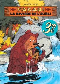 Yakari. Vol. 15. La rivière de l'oubli