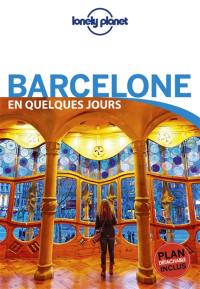 Barcelone en quelques jours