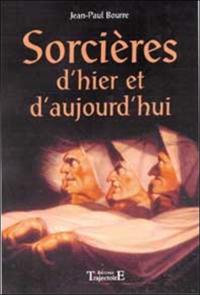 Sorcières d'hier et d'aujourd'hui