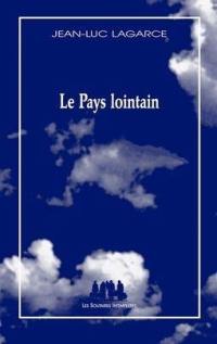 Le pays lointain