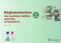 Réglementation des machines mobiles agricoles et forestières