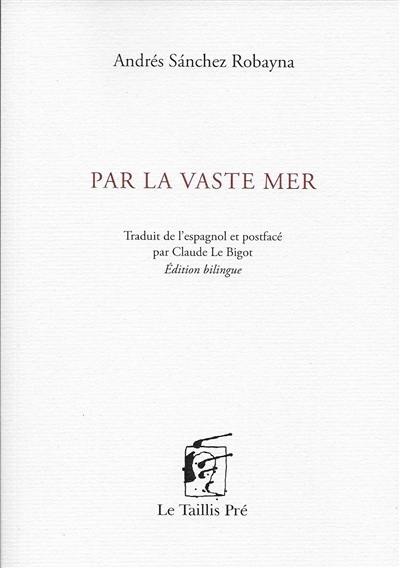 Par la vaste mer