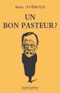 Un bon Pasteur ?