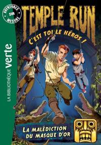 Temple run : c'est toi le héros !. Vol. 2. La malédiction du masque d'or