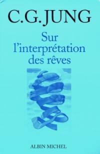 Sur l'interprétation des rêves