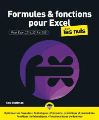 Formules & fonctions pour Excel pour les nuls : pour Excel 2016, 2019 et 2021