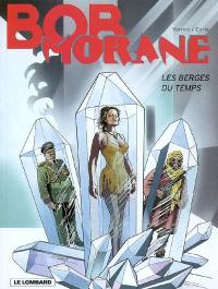 Bob Morane. Vol. 44. Les berges du temps