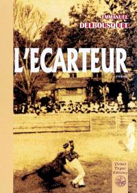 L'écarteur