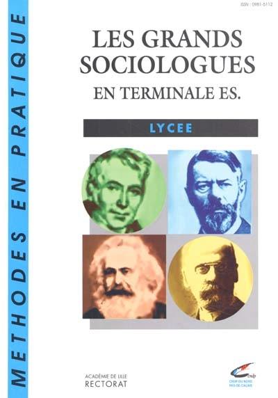 Les grands sociologues en terminale ES : livre du professeur