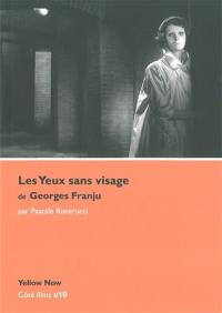 Les yeux sans visage de Georges Franju : poésie de l'effroi