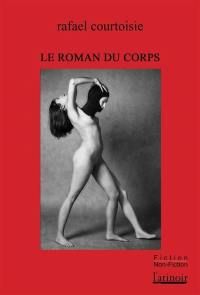 Le roman du corps